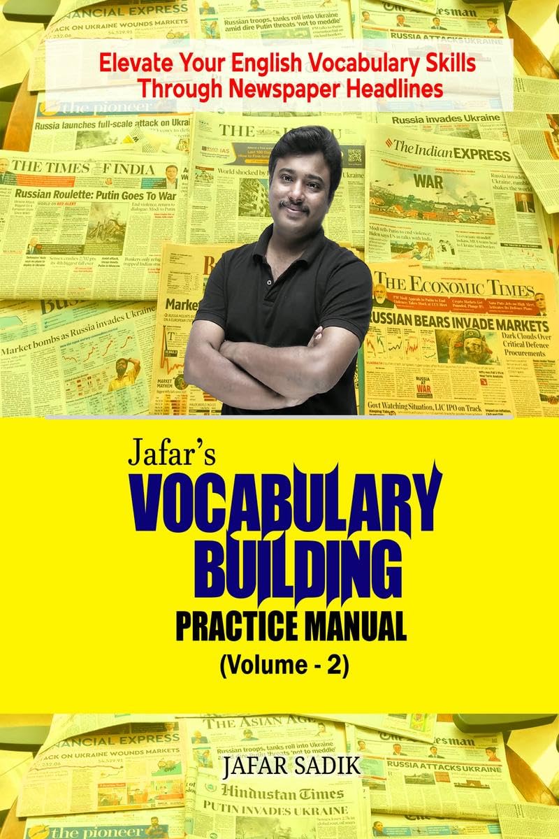 Jafars Vocabulary Building Practice Manual (Volume 2) : Elevate Your English Vocabulary Skills Through Newspaper Headlines