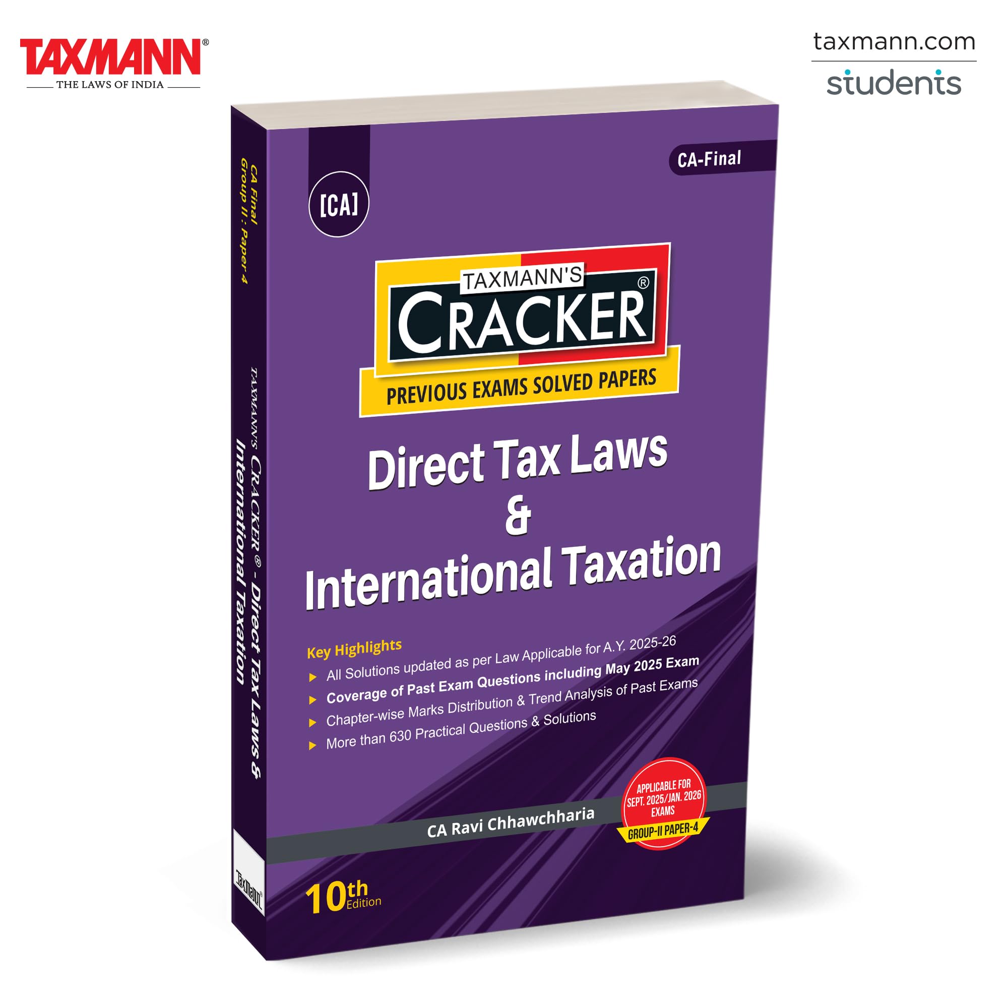 Taxmanns CRACKER for Direct Tax Laws & International Taxation (Paper 4 | DT | AY 202526)  Featuring Solved Past Exams | 630+