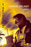 DHALGREN (SF MASTERWORKS)