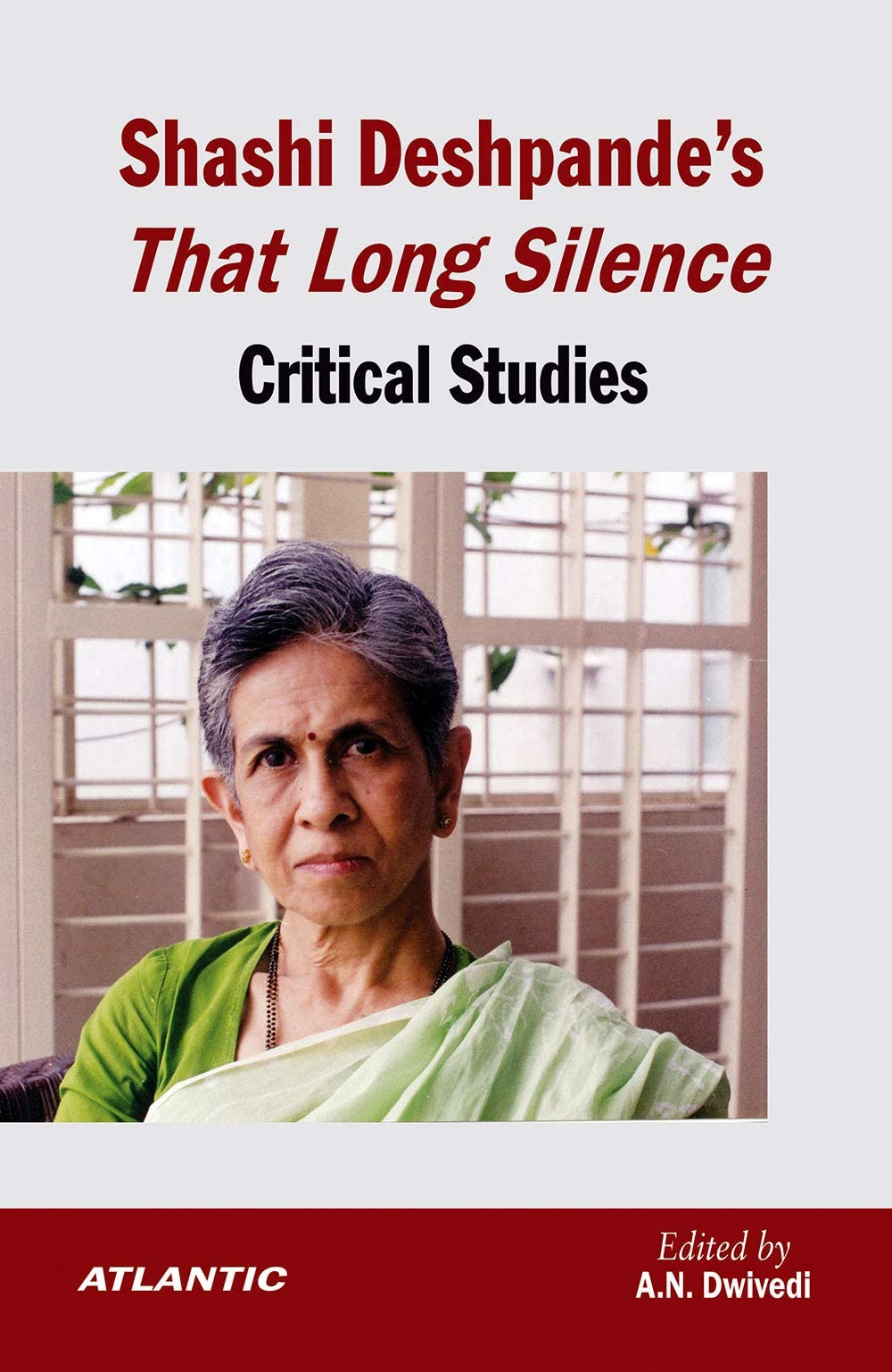 Shashi Deshpandes that Long Silence: Critical Studies
