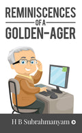 Reminiscences Of A GoldenAger
