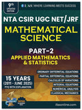 CSIR NET Mathematics PYQ Book  CSIR NET Mathematical Science Previous Year Questions Papers (Updated 2011 to Dec 2023) with Det