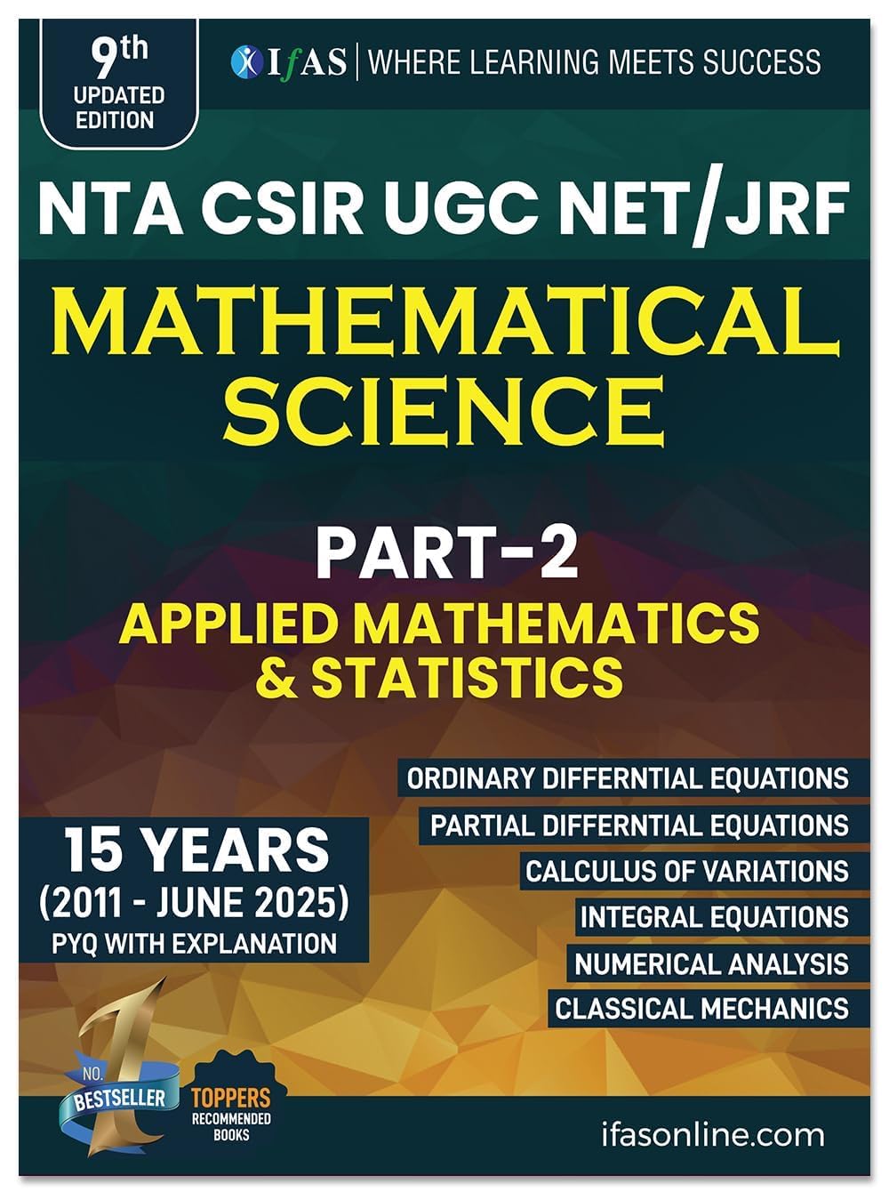CSIR NET Mathematics PYQ Book  CSIR NET Mathematical Science Previous Year Questions Papers (Updated 2011 to Dec 2023) with Det