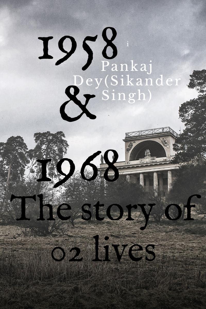 1958 & 1968: The Story Of 02 Lives