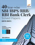 40 YearWise Sbi/ Ibps/ Rrb/ Rbi Bank Clerk Solved Papers (201521) 5Th Edition