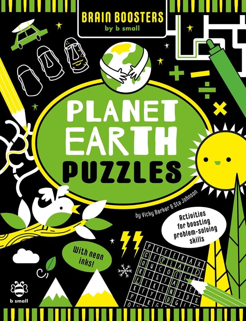 Planet Earth Puzzles: Activities for Boosting ProblemSolving Skills! (Brain Boosters by b small)