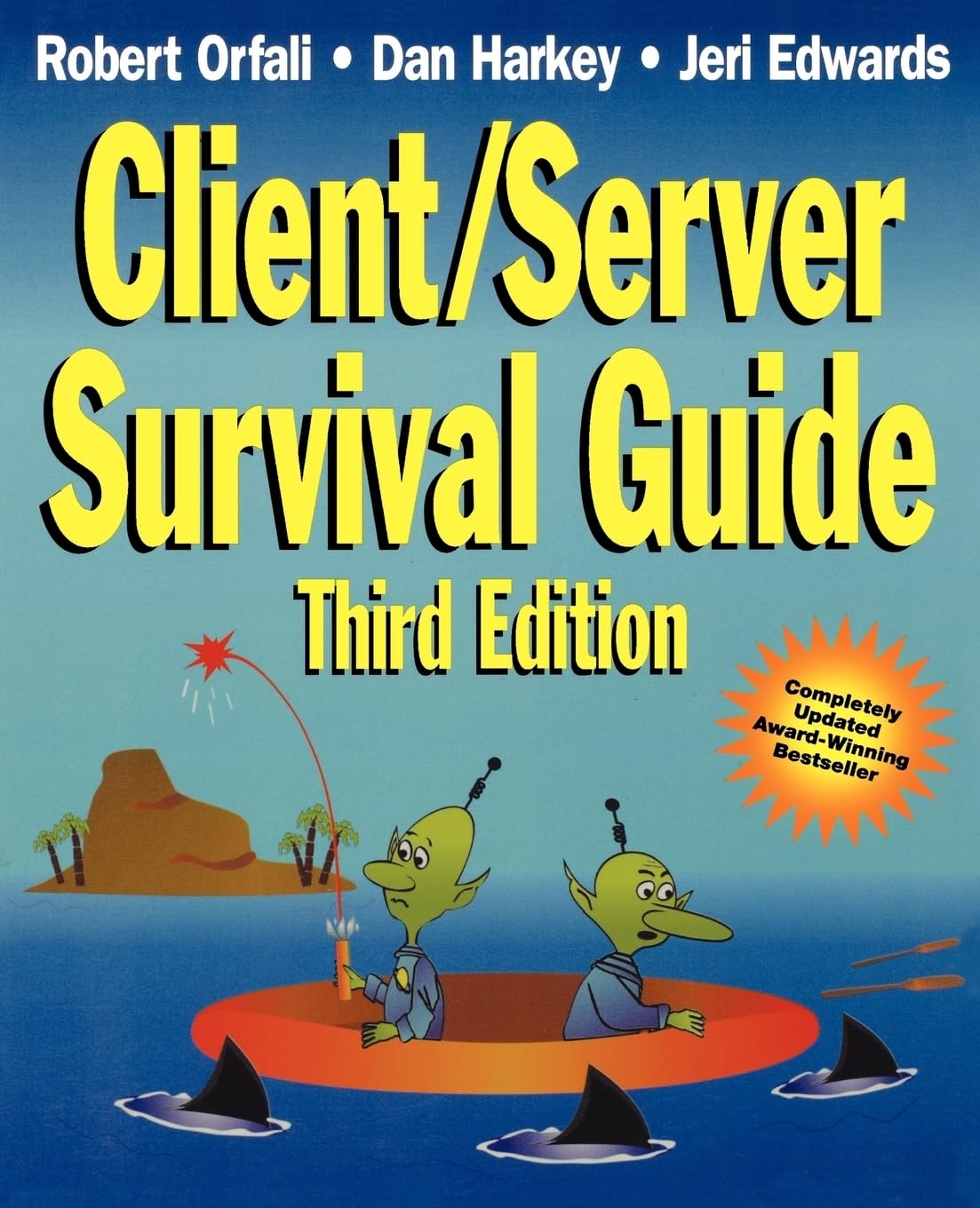 Client/Server Survival Guide, 3rd Edition