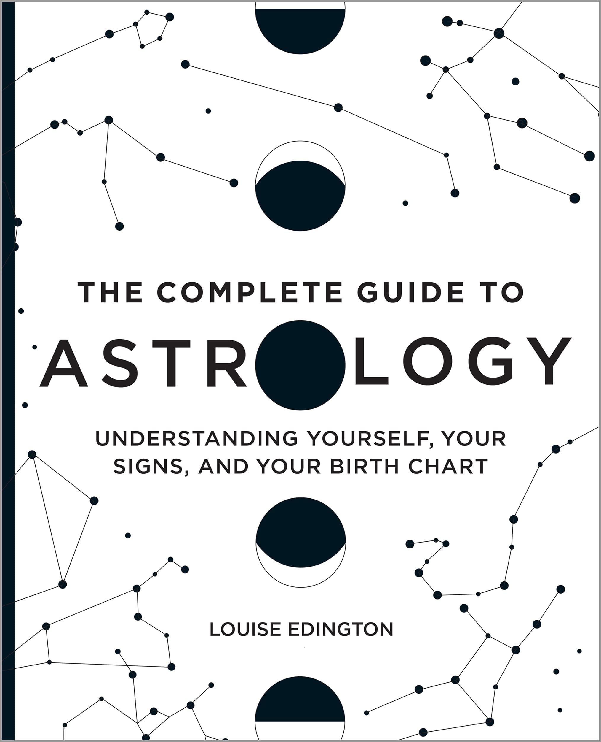 The Complete Guide To Astrology
