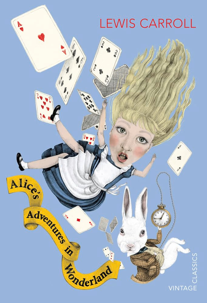 Alices Adventures in Wonderland and Through the Looking Glass (Vintage Childrens Classics)