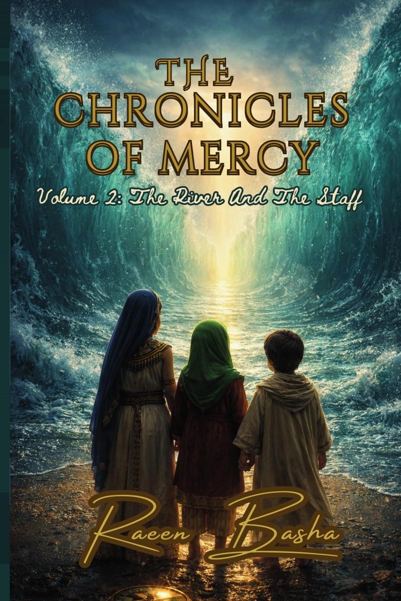 The Chronicles Of Mercy  Volume 2: The River And The Staff