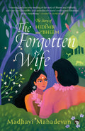 The Forgotten Wife: The Story Of Hidimbi And Bheem