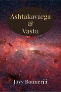 ASHTAKAVARGA & VASTU: A Scientific, Predictive and Spatial Synthesis of Vedic Astrology & Vastu Shastra