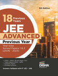 18 YearWise Jee Advanced Previous Year Solved Papers 1 & 2 (2006  2023) 5Th Edition