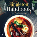Singleton Handbook : Dishes For All Singles For Every Occasion
