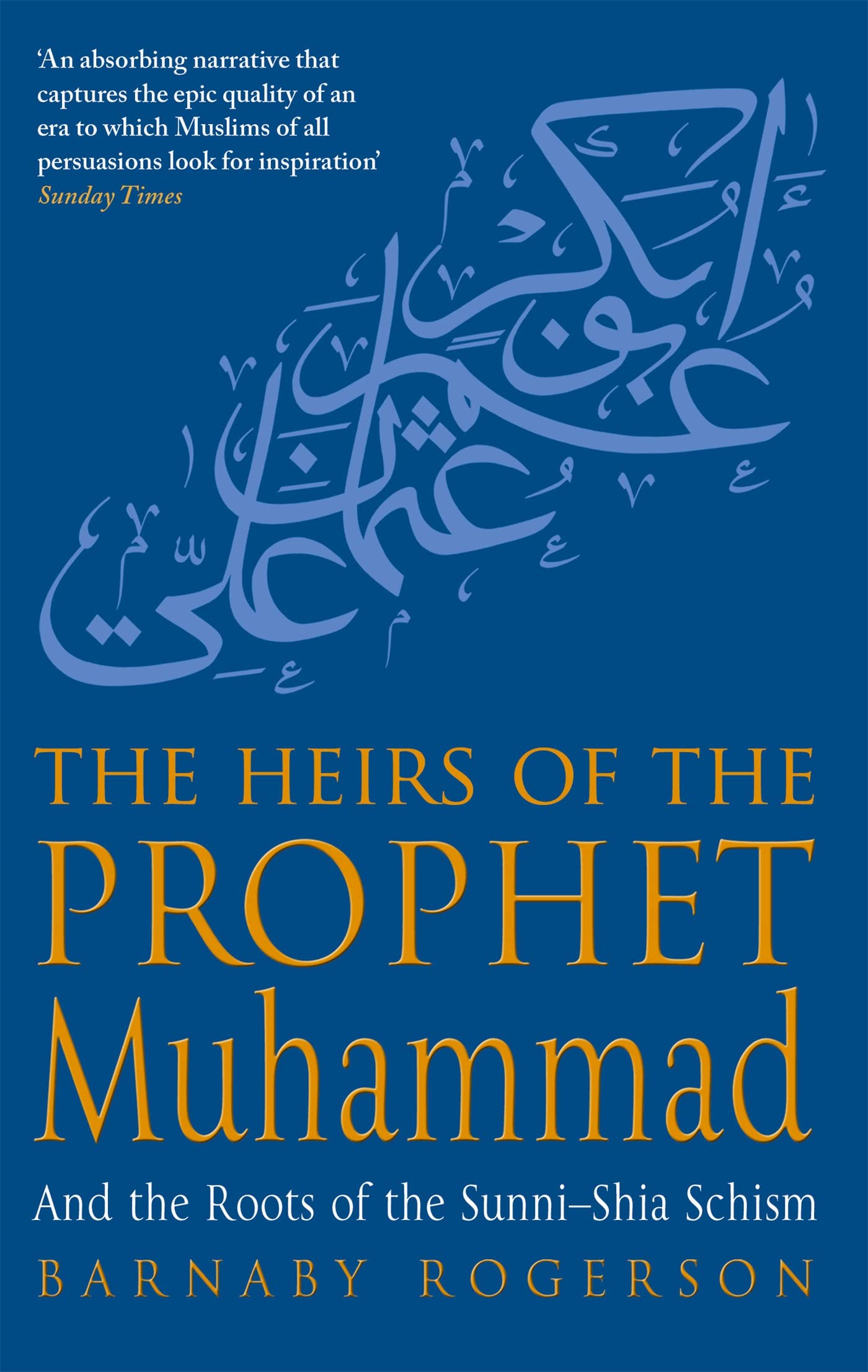 HEIRS OF THE PROPHET MUHAMMAD
