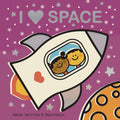 I Love Space: Explore with sliders, lifttheflaps, a wheel, and more!