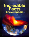 Incredible Facts Encyclopedia