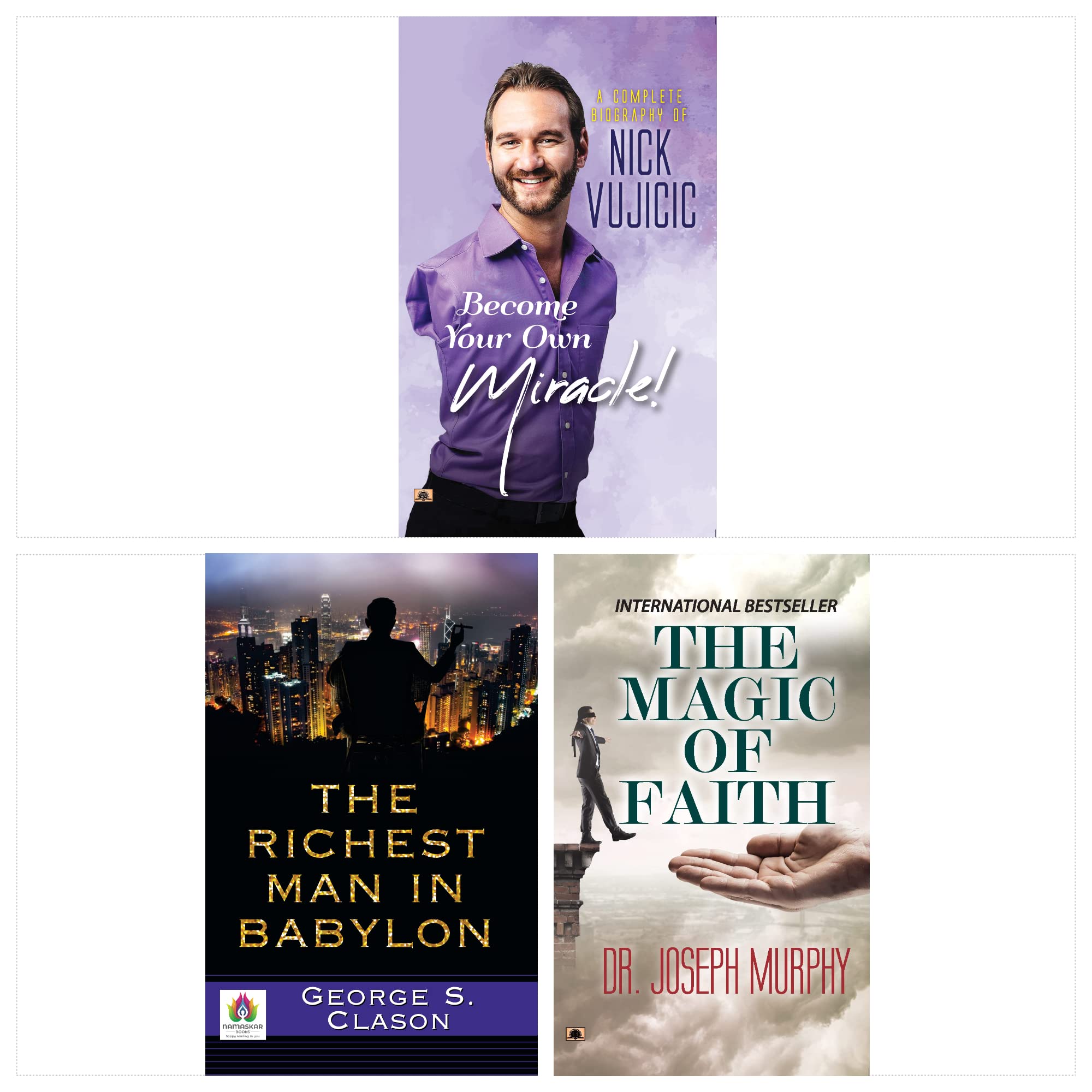 A COMPLETE BIOGRAPHY OF NICK VUJICIC, Painter, Swimmer, Skydiver, and Motivational Speaker, The Magic of Faith, THE RICHEST MAN 