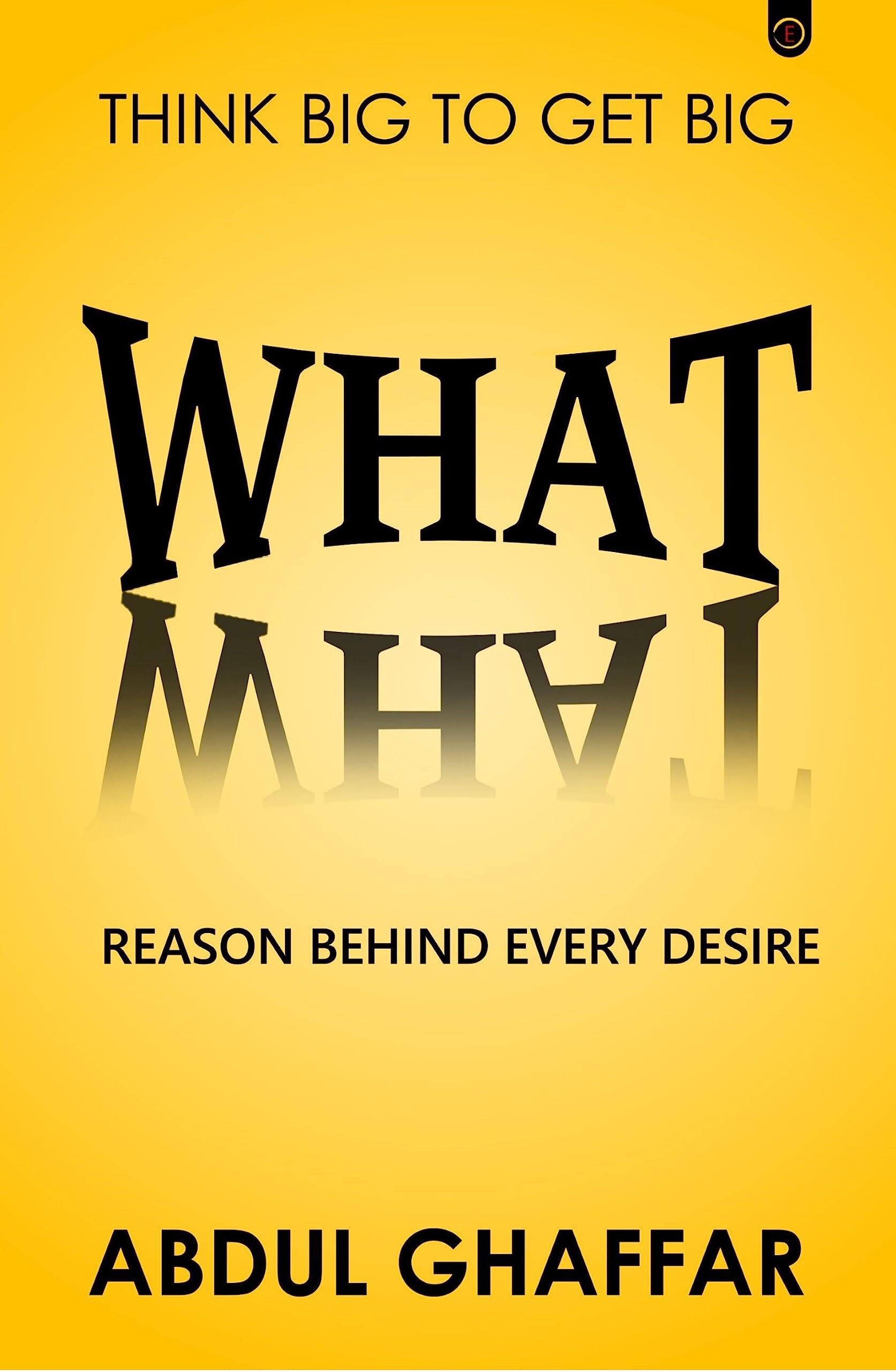What  Reason Behind Every Desire