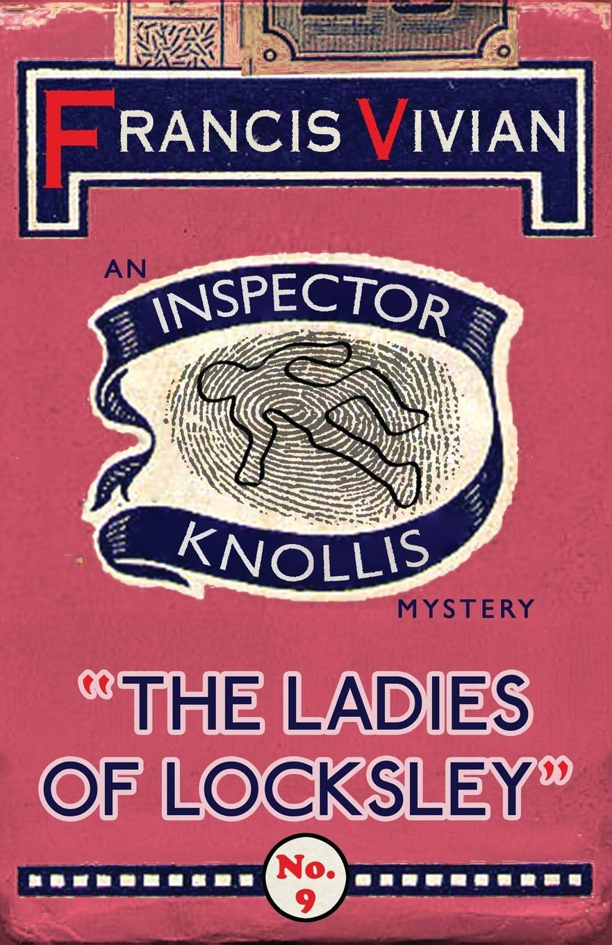 The Ladies of Locksley: An Inspector Knollis Mystery (The Inspector Knollis Mysteries)