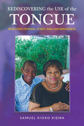 Rediscovering The Use Of The Tongue: Rejecting Offense, Strife, And Unforgiveness