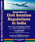 COMPENDIUM ON CIVIL AVIATION REGULATIONS IN INDIA 1st Edn.26