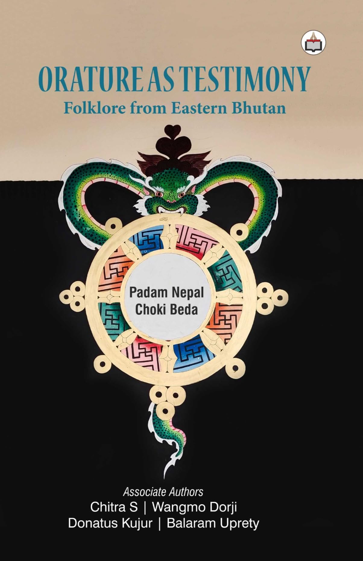 Orature as Testimony: Folklore from Eastern Bhutan