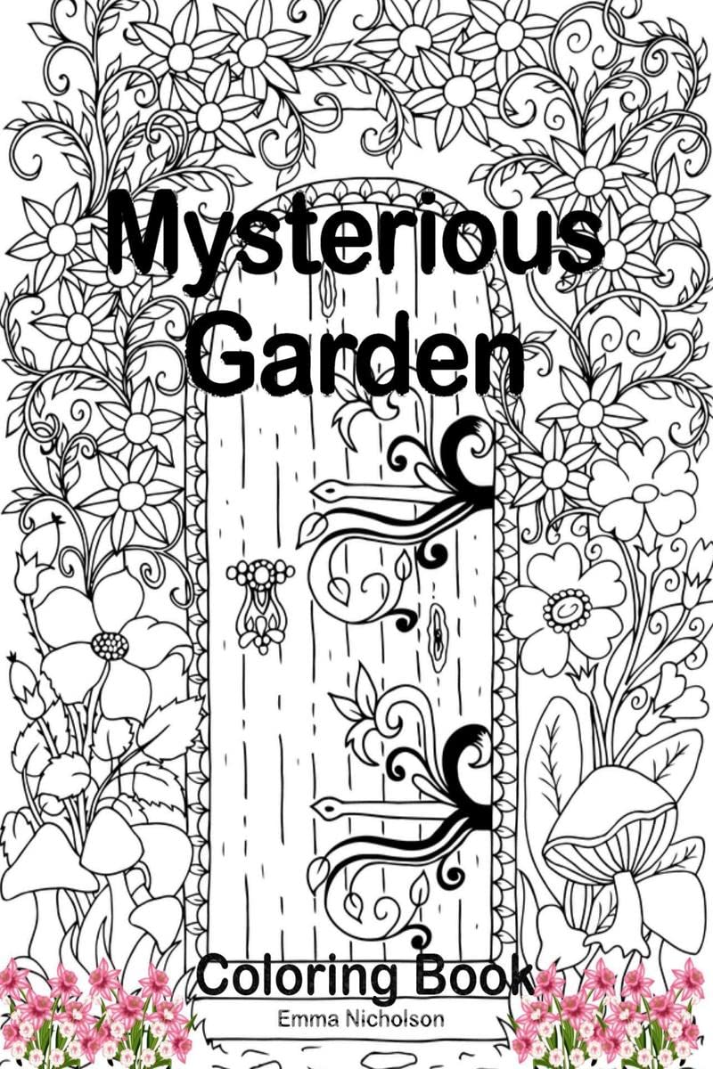 Mysterious Garden Coloring Book : An Adult Colouring Premium Book for Woemn, Seniors, Teens | Amazing Gift Idea