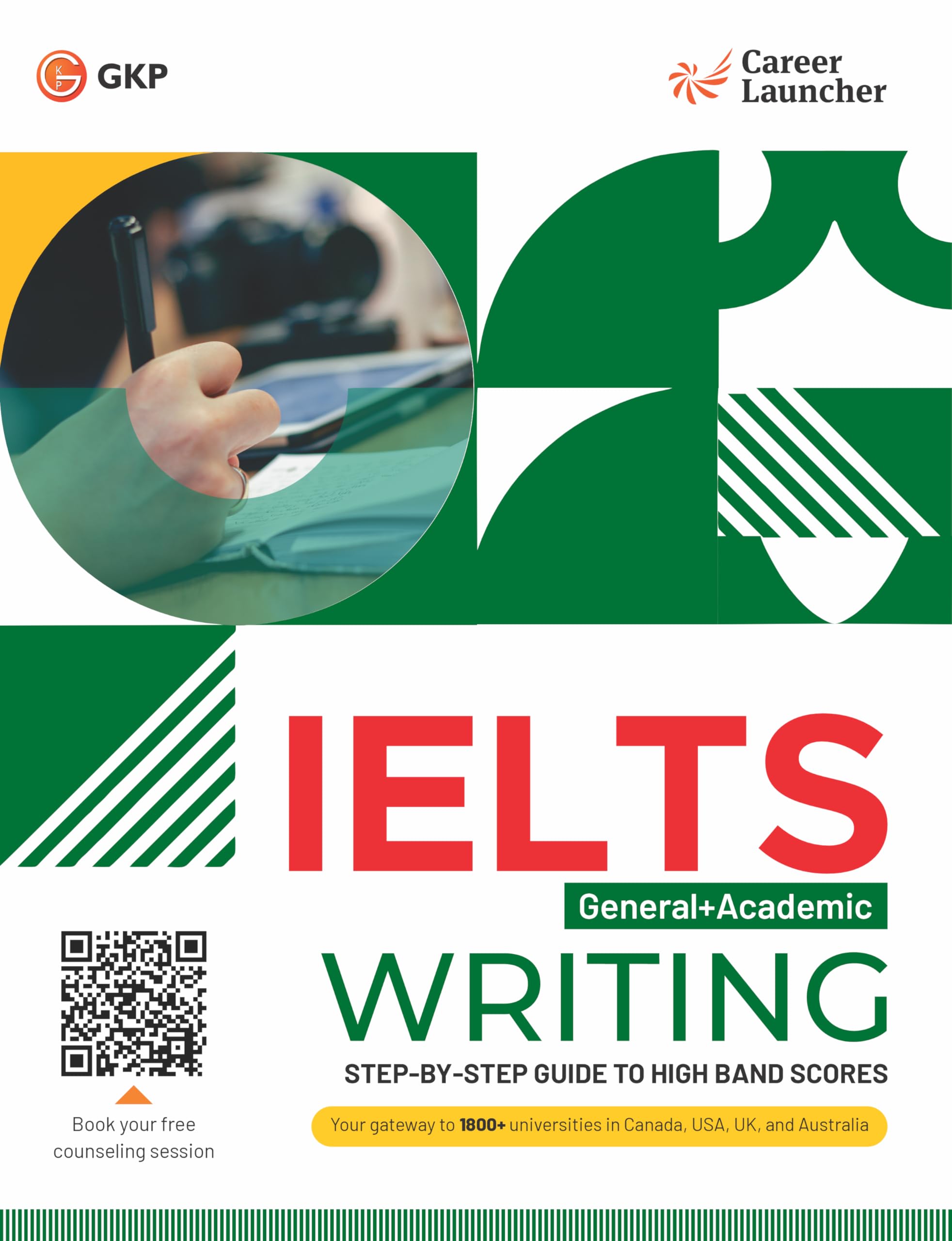 GKP IELTS 2025 Academic + General Test: Writing Book by Career Launcher