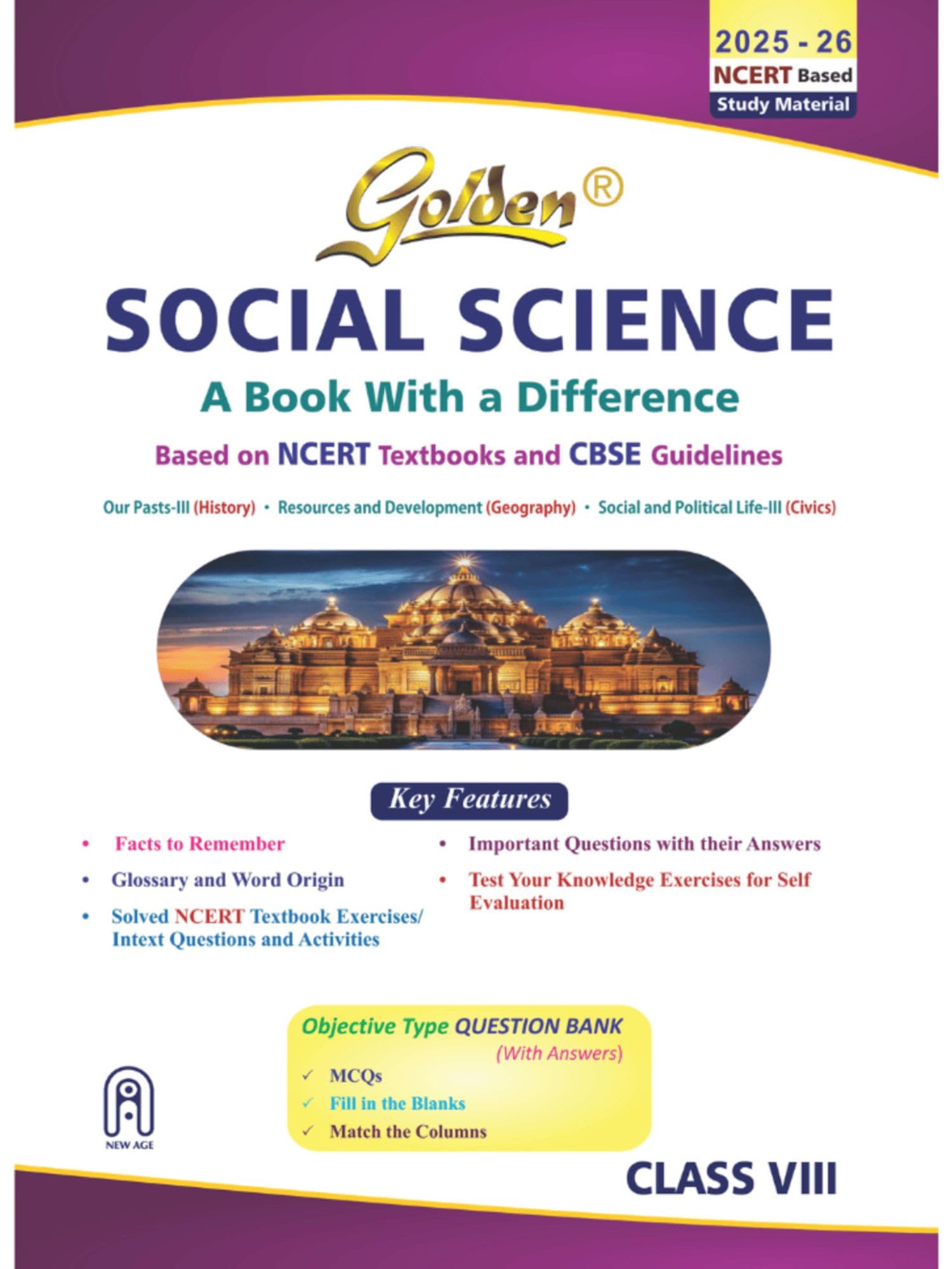 Golden Social Science (History, Geography And Civics): Based On New Ncert For Class 8 (For 2026 Final Exams, Includes Objective