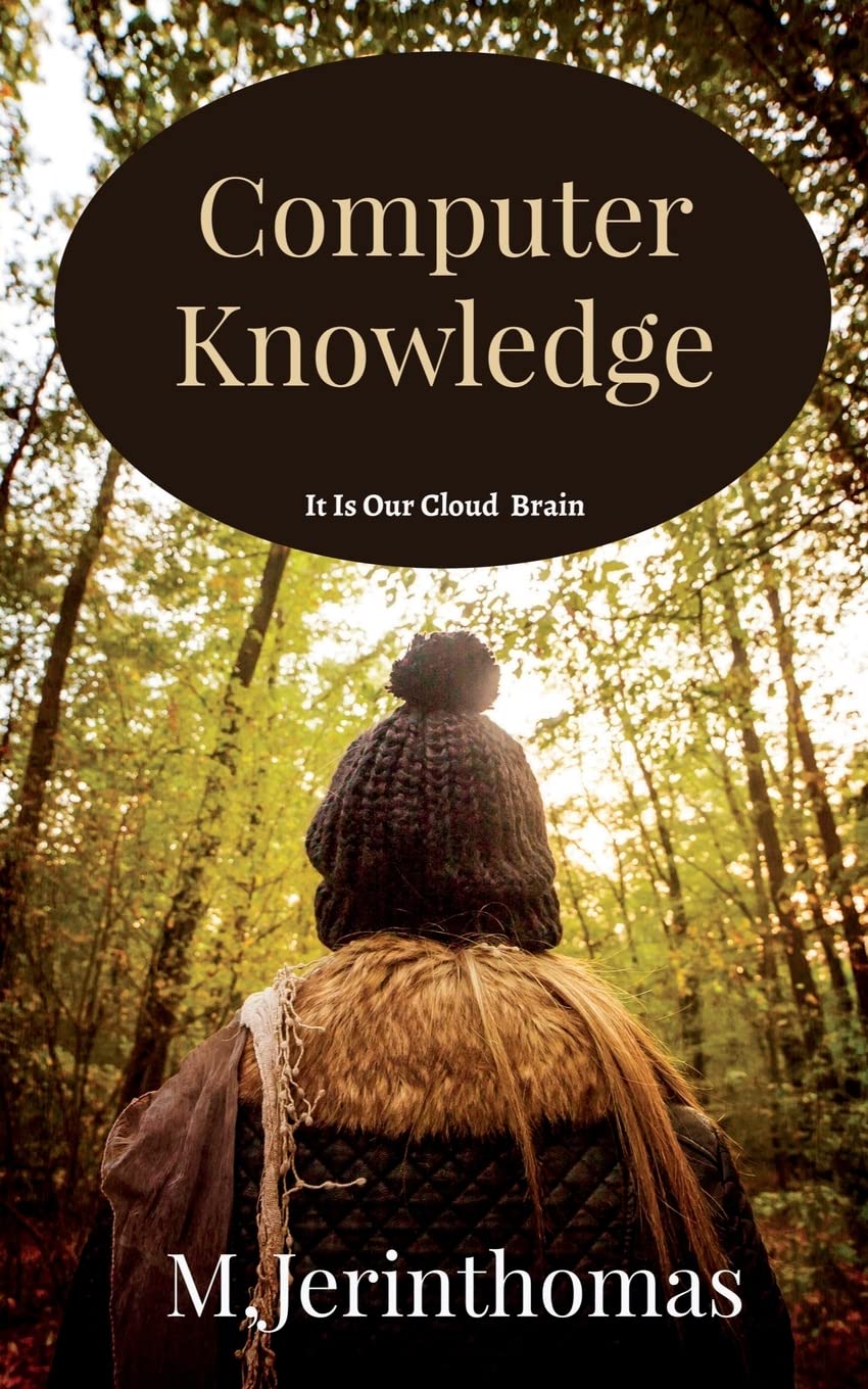 Computer Knowledge : A Reference Guide