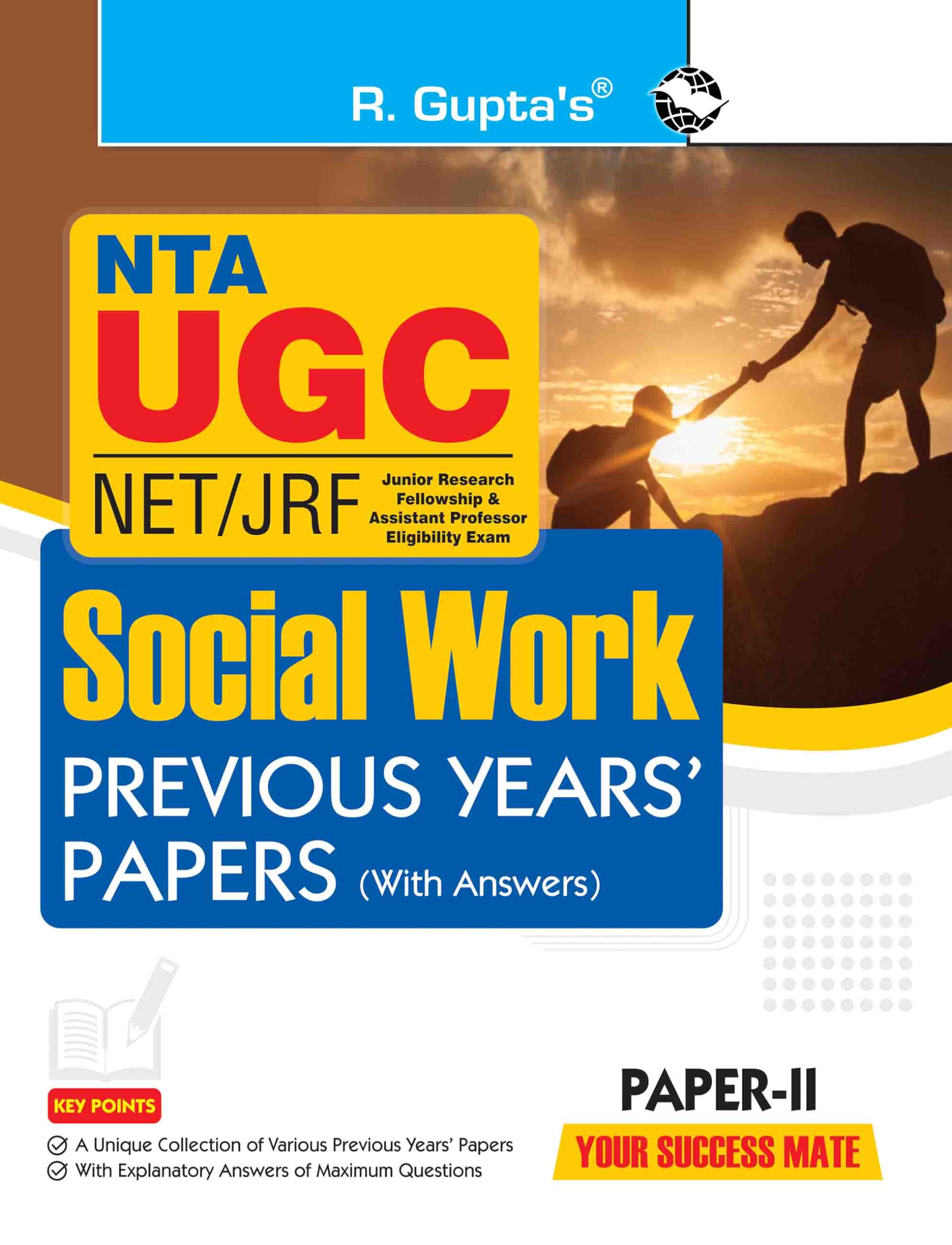 NTAUGCNET/JRF: SOCIAL WORK (PAPERII) Previous Years Papers (With Answers)