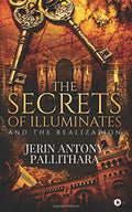 The Secrets Of Illuminates : And The Realization
