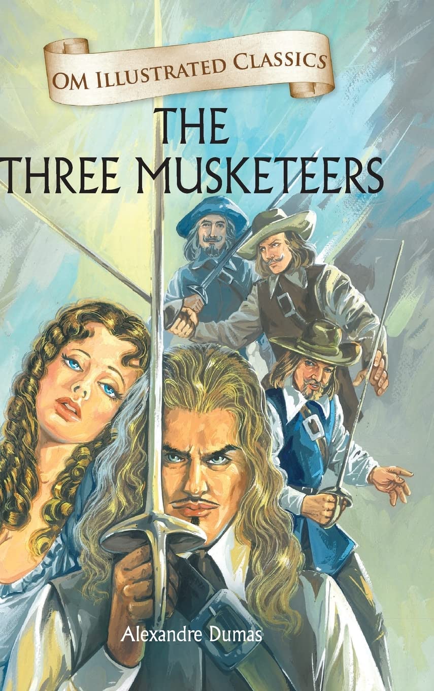 Children Classics  The Three Musketeers  Illustrated Abridged Classics with Practice Questions (Om Illustrated Classics for Ki