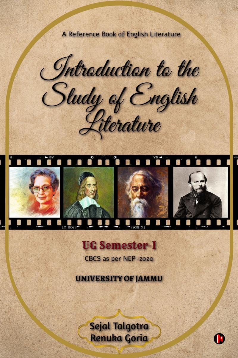 Introduction to the Study of English Literature : A Reference Book of English Literature for UG Semester I, University of Jammu