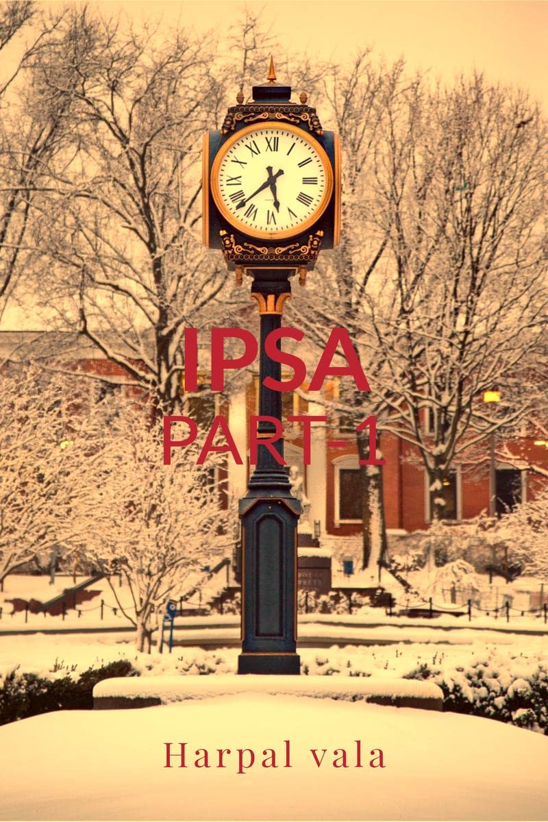 Ipsa part 1