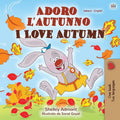 I Love Autumn (Italian English Bilingual Childrens Book) (Italian English Bilingual Collection)
