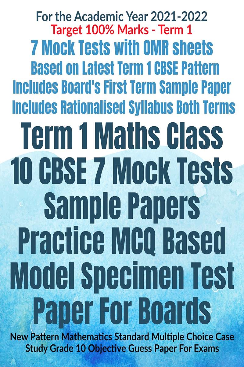 Term 1 Maths Class 10 CBSE 7 Mock Tests Sample Papers Practice MCQ Based Model Specimen Test Paper For Boards : New Pattern Math