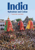 IndiaSplendour and Colour