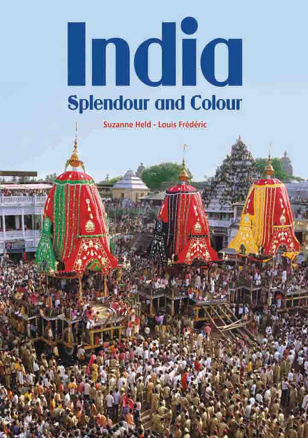 IndiaSplendour and Colour