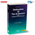 Taxmanns Deduction of Tax at Source (TDS/TCS) with Advance Tax & Refunds  Complete Guide to TDS, TCS, Advance Tax, and Refund