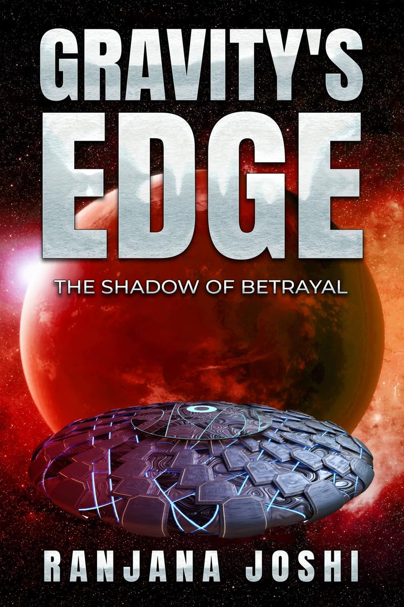 Gravitys Edge: The Shadow of Betrayal