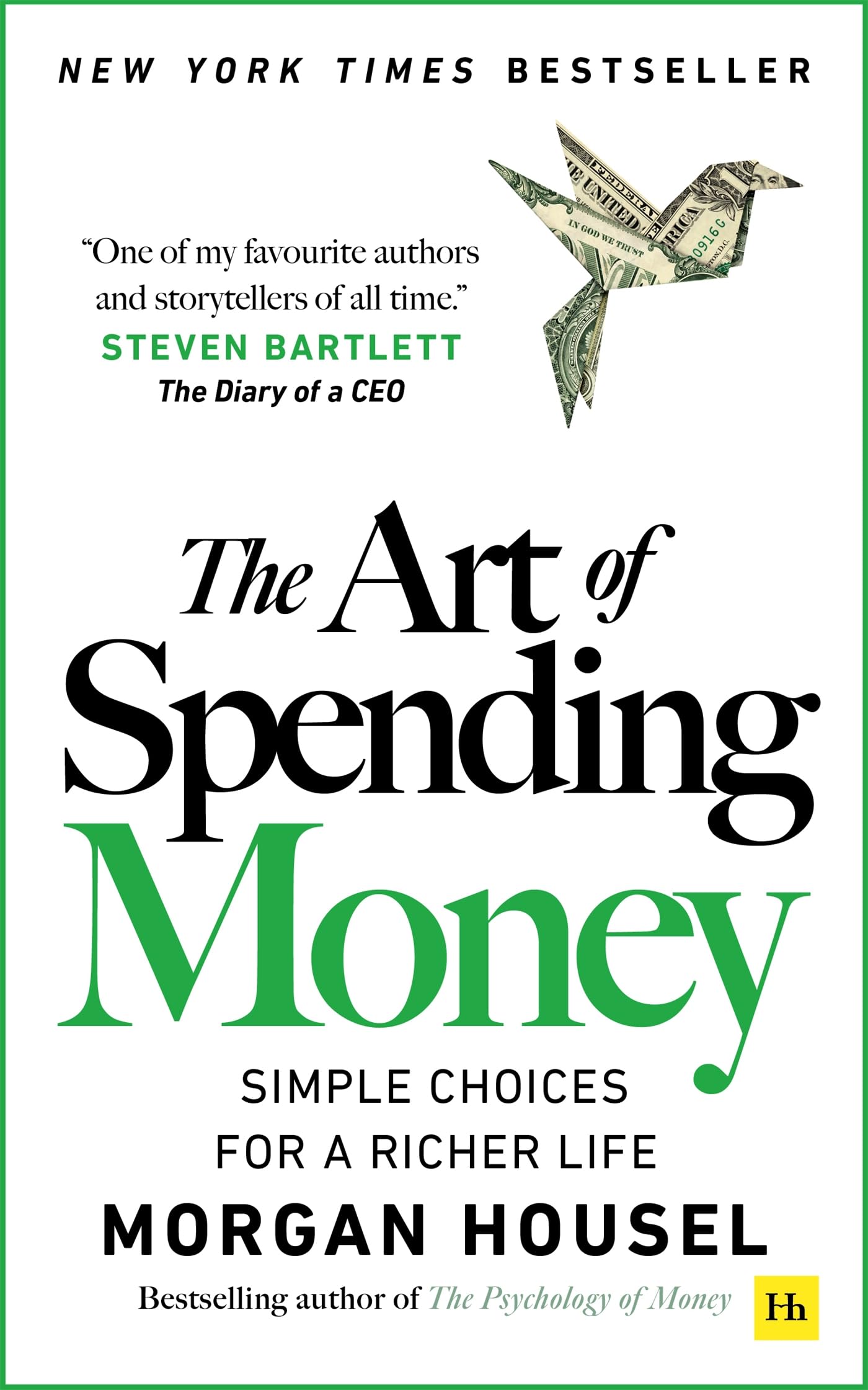The Art of Spending Money  Deluxe Edition: Simple Choices for a Richer Life