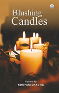 Blushing Candles (Poems)