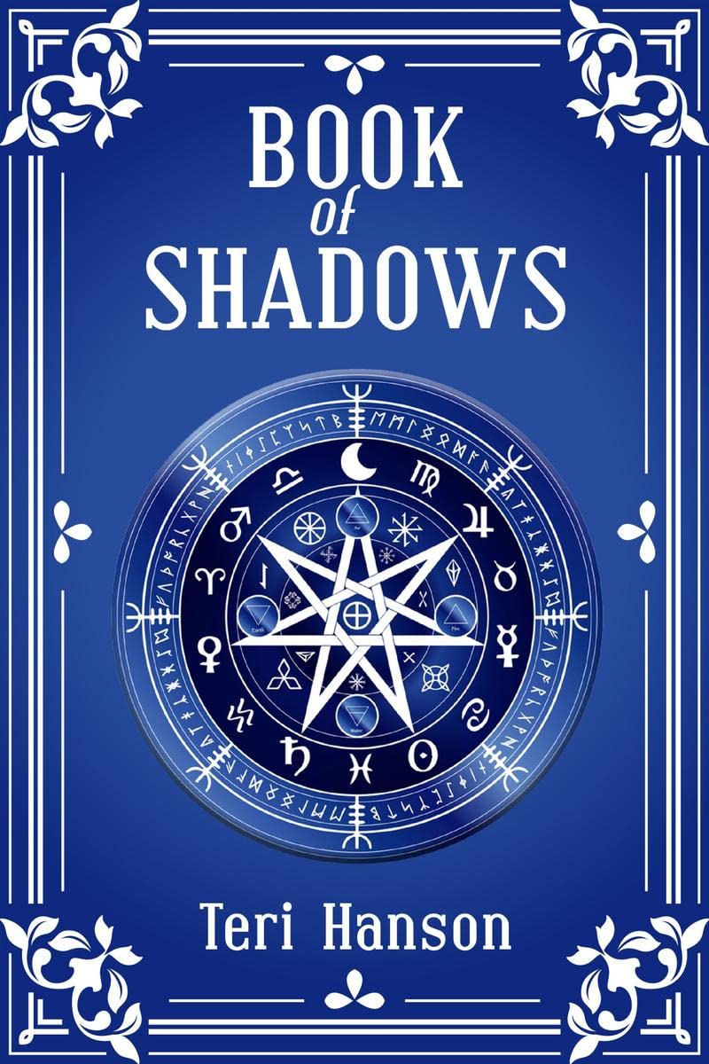 Book of Shadows : A New Herbal Grimoire for Magic Spells and Rituals (2022 Guide for Beginners)
