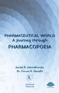 Pharmaceutical World A Journey Through Pharmacopoeia