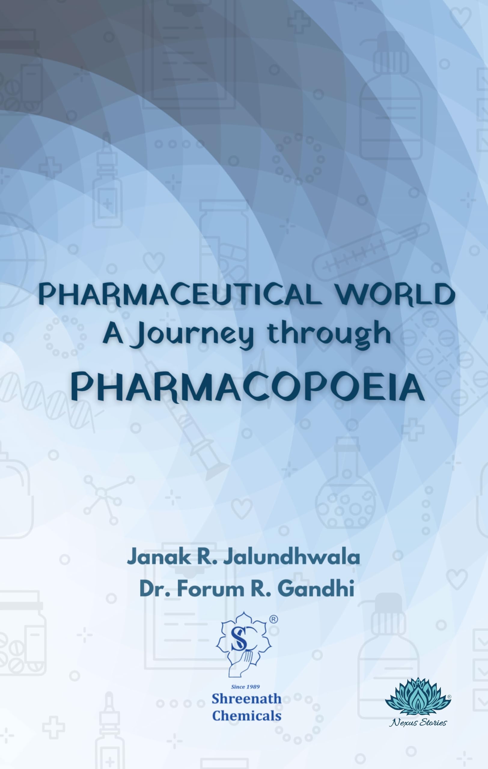 Pharmaceutical World A Journey Through Pharmacopoeia