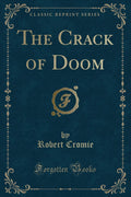 The Crack of Doom (Classic Reprint)