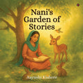 Nanis Garden of Stories