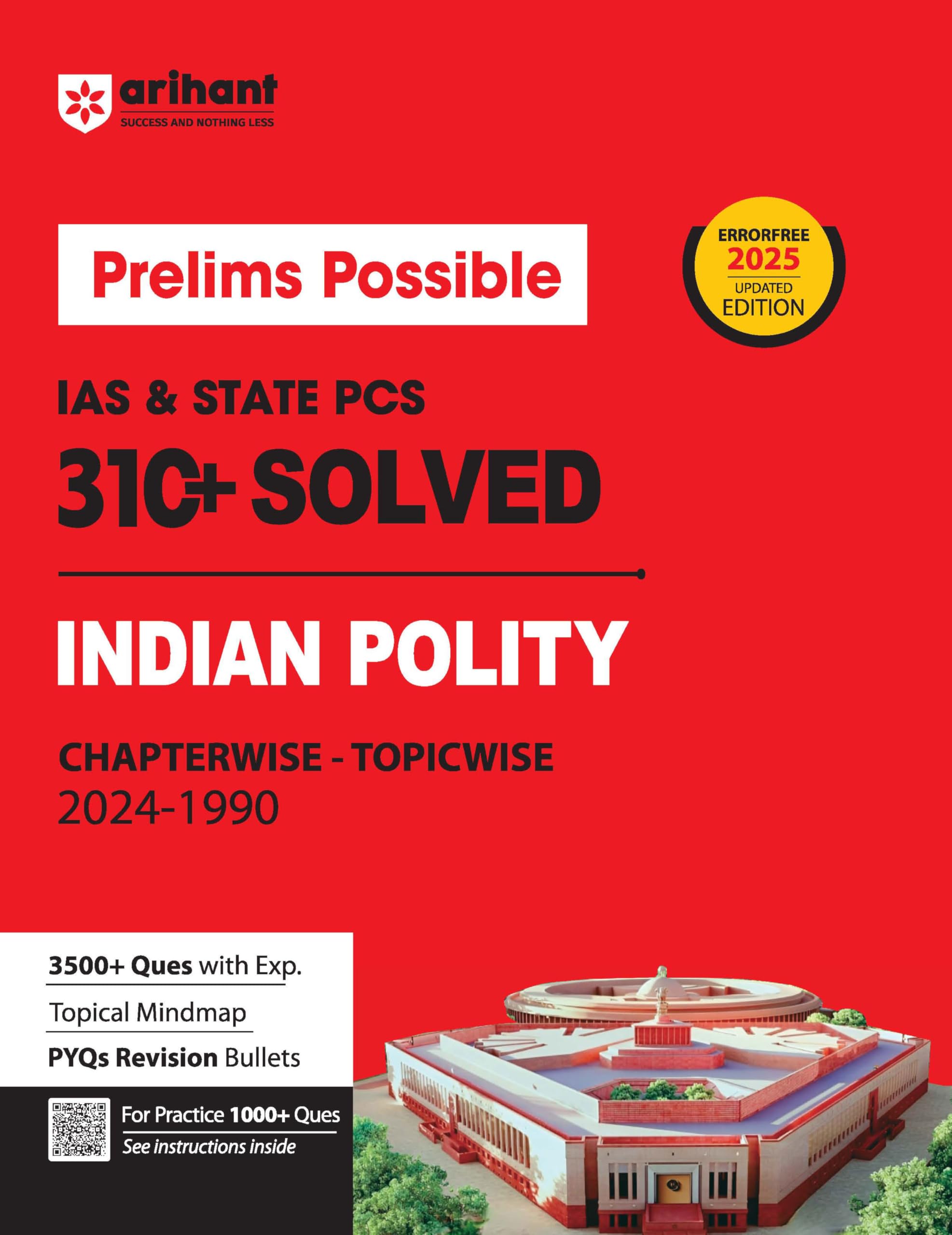 Arihant Prelims Possible IAS and State PCS Examinations 300+ Solved Chapterwise Topicwise (19902023) Indian Polity | 3500+ Quest